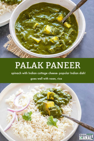 Palak Paneer Spinach With Indian Cottage Cheese Cook With Manali