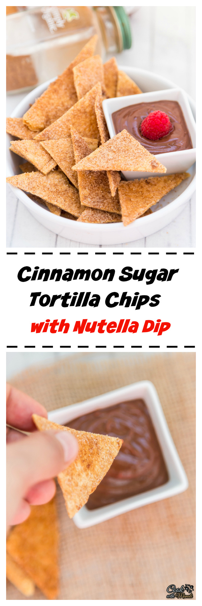 Cinnamon Sugar Tortilla Chips with Nutella Dip Collage-nocwm