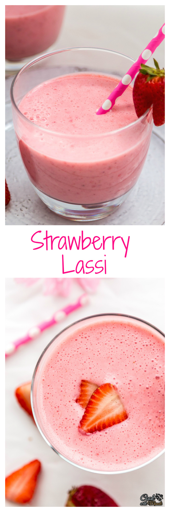 Refreshing Strawberry Lassi - Piping Pot Curry