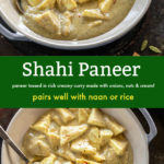 Shahi Paneer - Cook With Manali