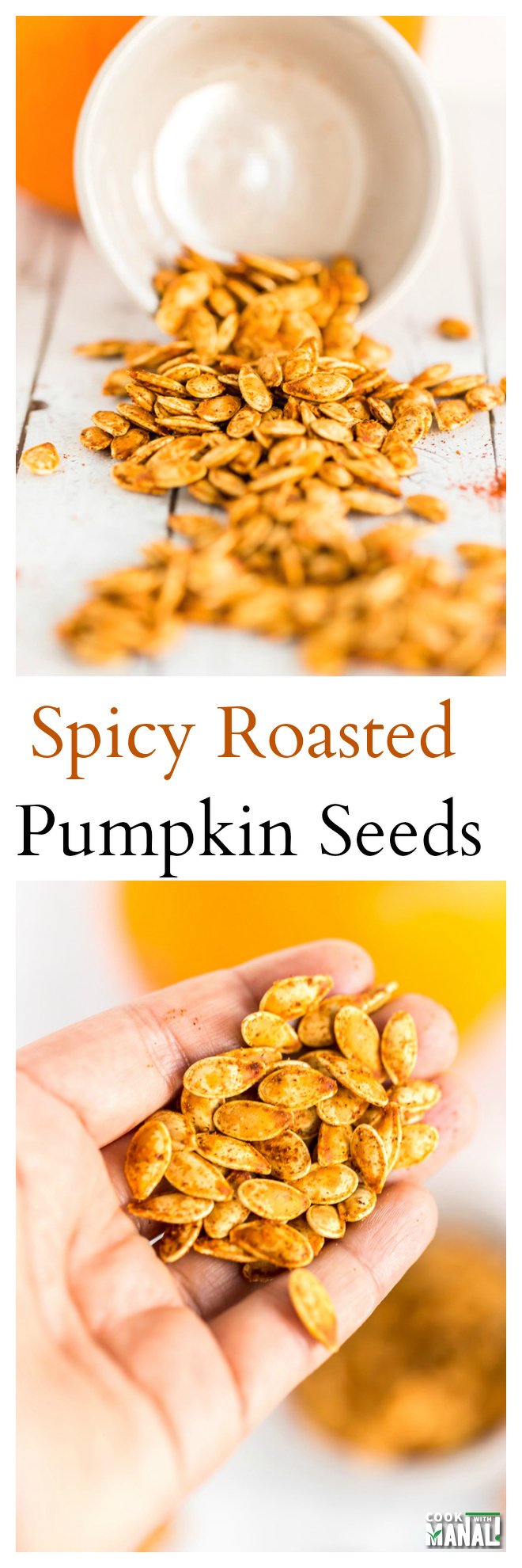 Spicy Roasted Pumpkin Seeds Collage
