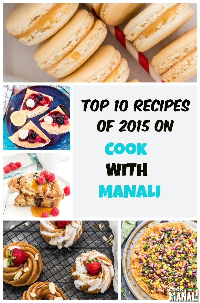 Top-10-recipes-of-2015-on-cook-with-manali-collage