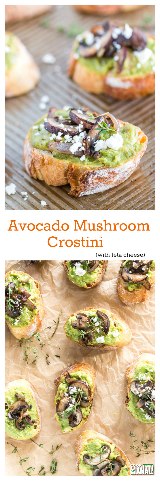 Avocado Mushroom Crostini Collage