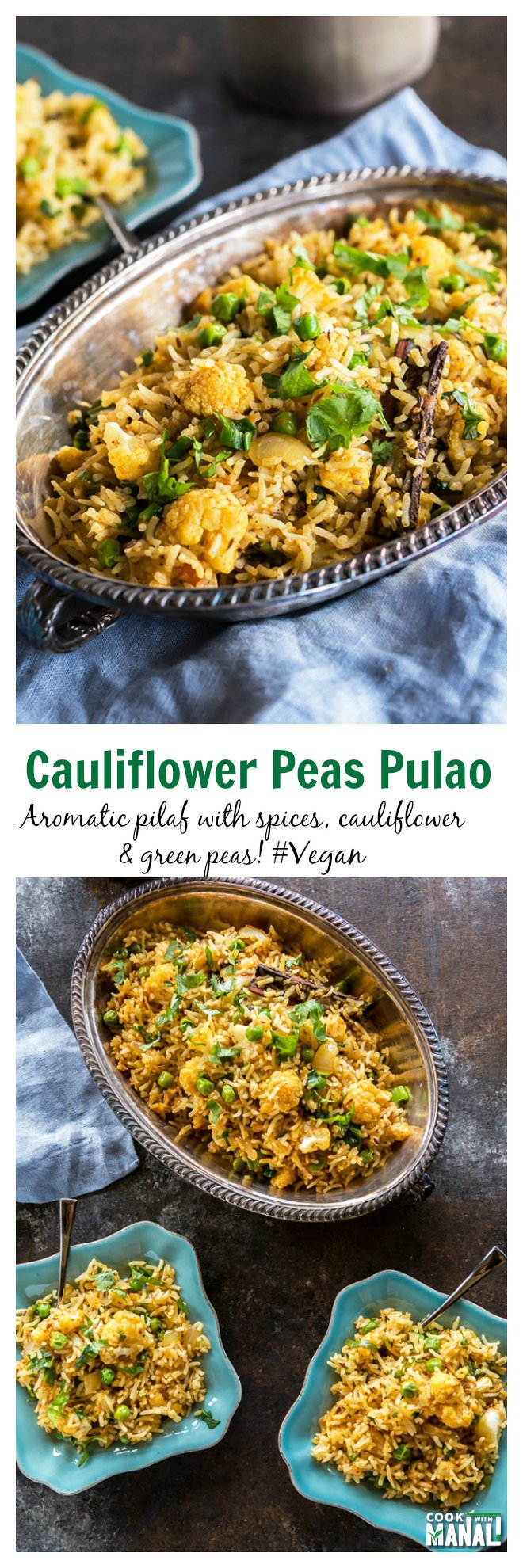 Cauliflower Peas Pulao Collage