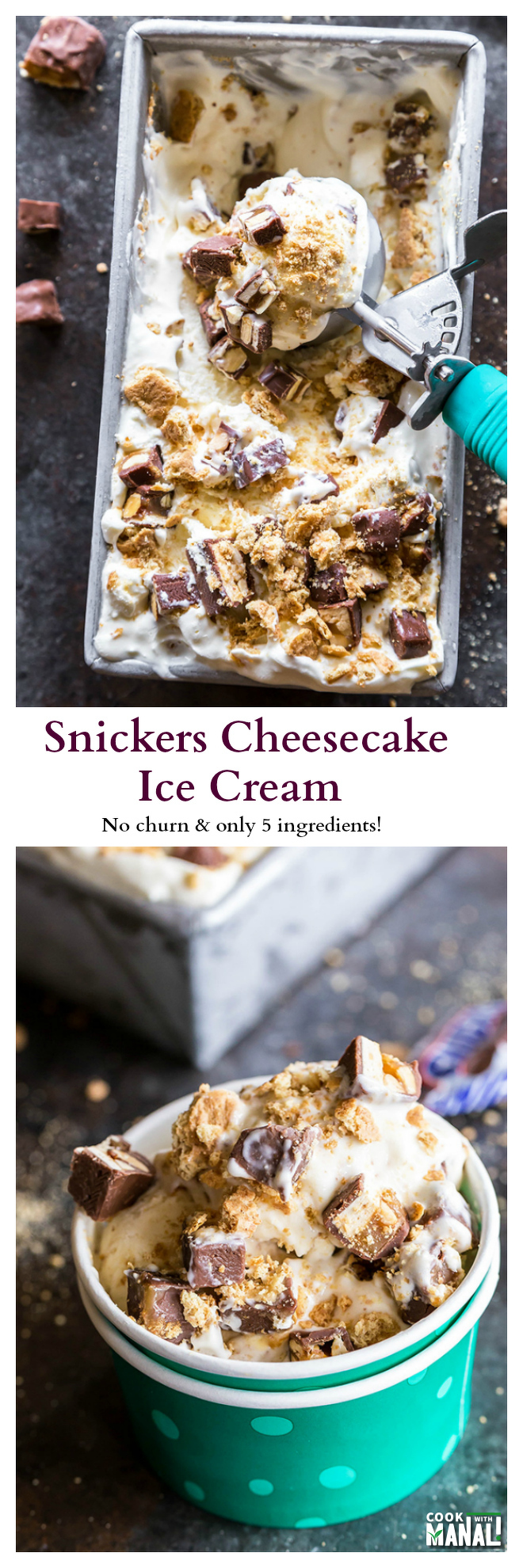 No Churn Snickers Cheesecake Ice Cream Collage