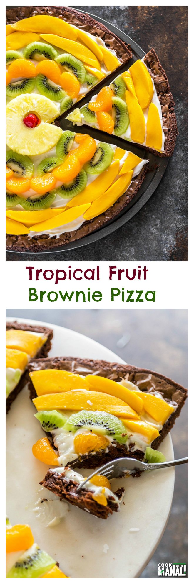 Tropical Fruit Brownie Pizza-Collage