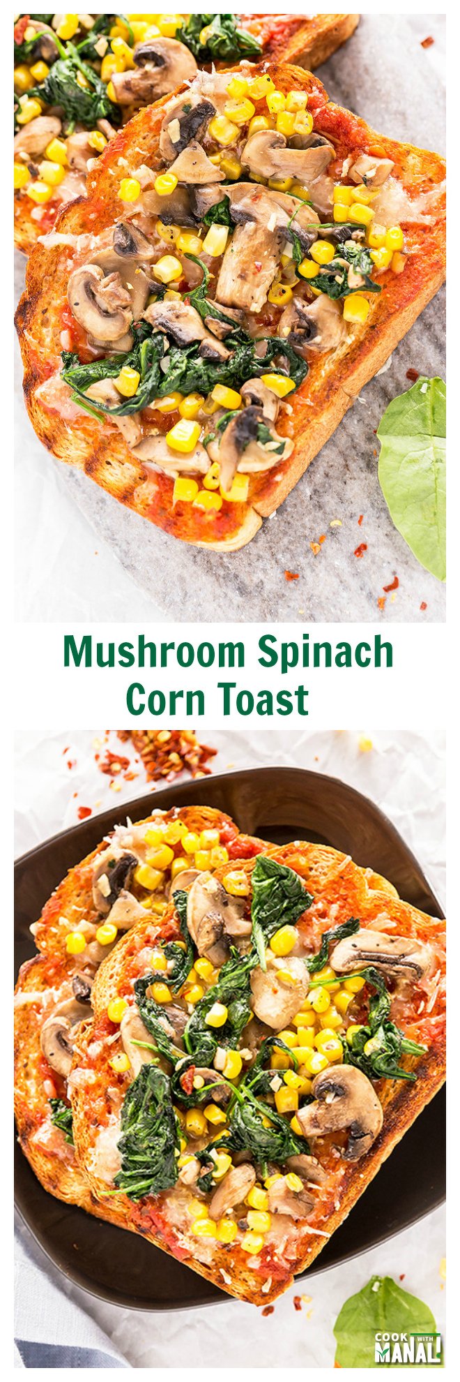 Mushroom Spinach Corn Toast-Collage