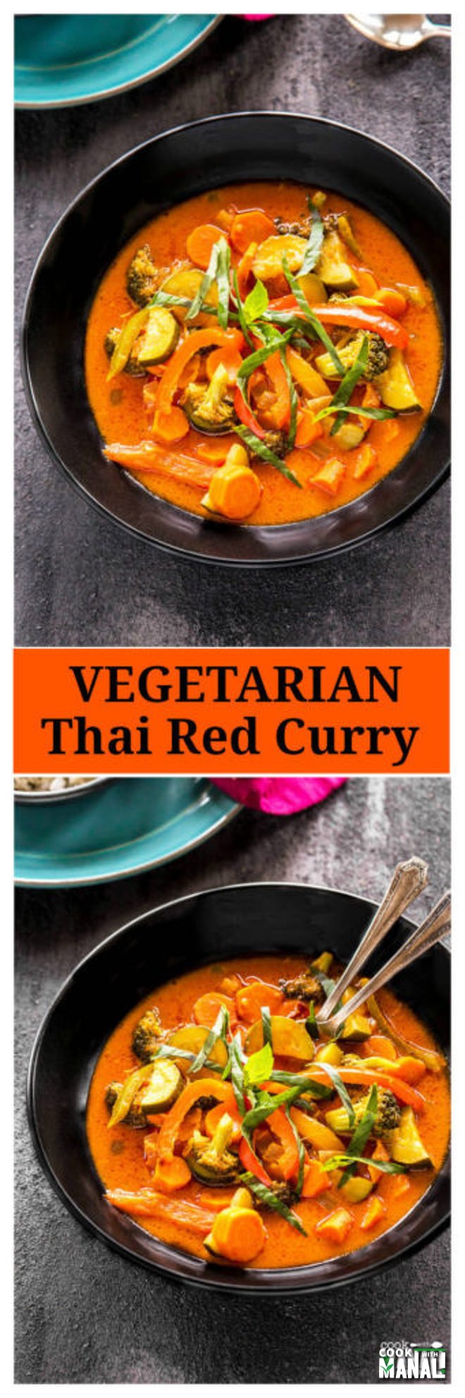 Vegetarian Thai Red Curry + VIDEO - Cook With Manali