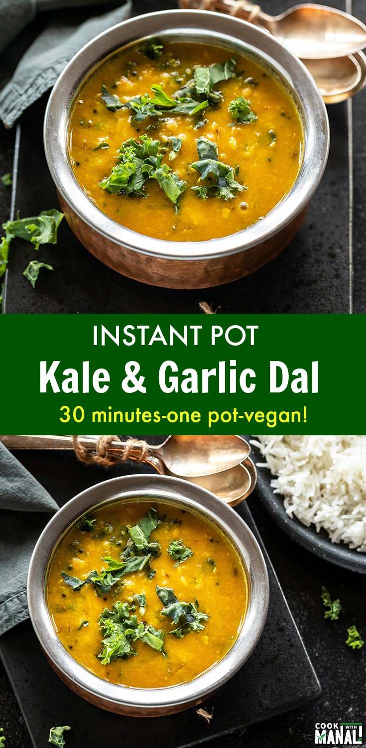 Instant Pot Kale Garlic Dal Cook With Manali