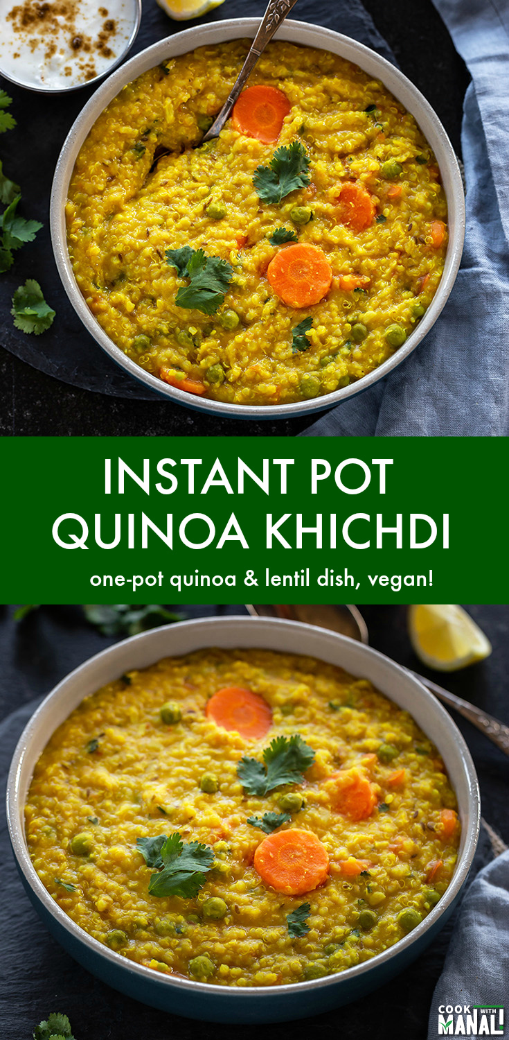 Instant Pot Quinoa Khichdi - Cook With Manali