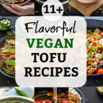 collage of flavorful vegan tofu recipes