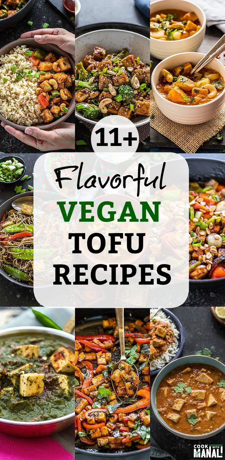 11+ Flavorful Vegan Tofu Recipes - Cook With Manali