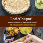 Roti Recipe- How to make Roti/Chapati