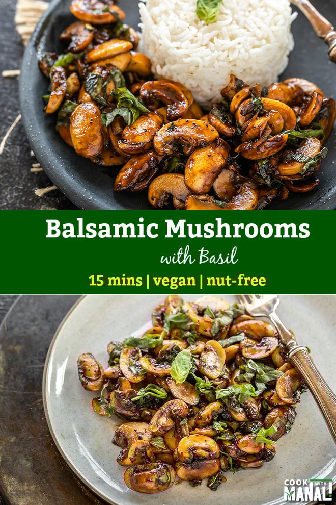 Balsamic Mushrooms with Basil Cook With Manali