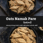 pinterest graphic for oats namak pare